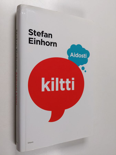 Stefan Einhorn : Aidosti kiltti
