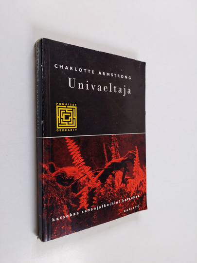 Charlotte Armstrong : Univaeltaja