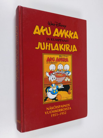 Walt Disney : Aku Ankka ja kumppanit : näköispainos 1951-1952
