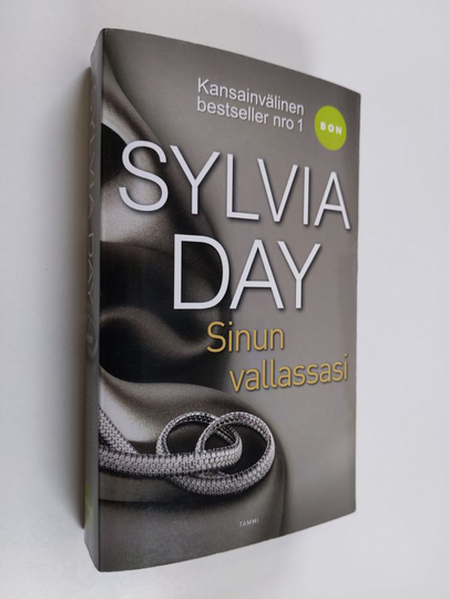Sylvia Day : Sinun vallassasi