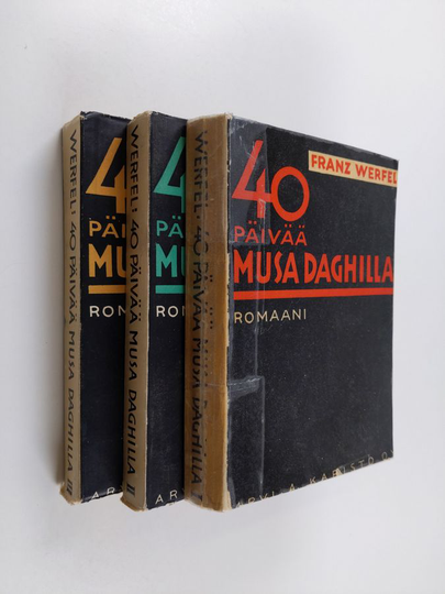 Franz Werfel : 40 päivää Musa Daghilla 1-3