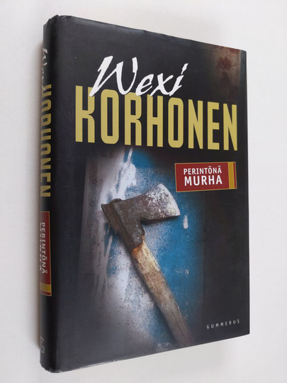Wexi Korhonen : Perintönä murha