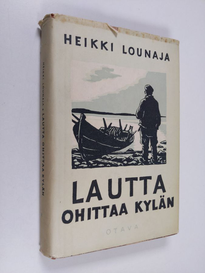 Heikki Lounaja : Lautta ohittaa kylän