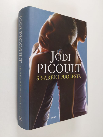 Jodi Picoult : Sisareni puolesta