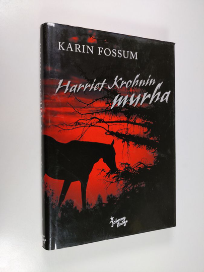Karin Fossum : Harriet Krohnin murha