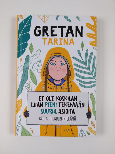 Valentina Camerini : Gretan tarina : et ole koskaan liian pieni tekemään suuria asioita