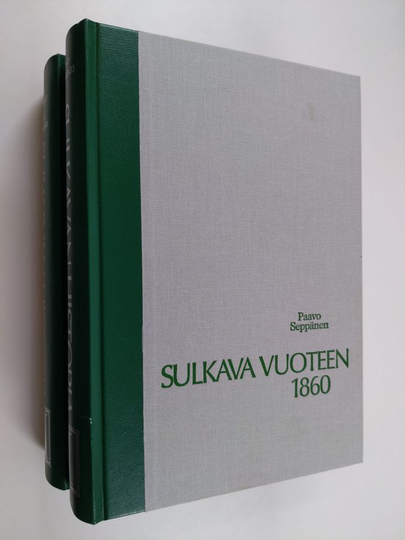 Hannu Soikkanen ym. : Sulkavan historia 1-2 : Sulkava vuoteen 1860 ; 1860-2000