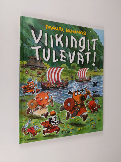 Mauri Kunnas : Viikingit tulevat!