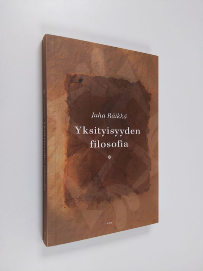 Juha Räikkä : Yksityisyyden filosofia
