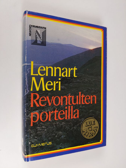 Lennart Meri : Revontulten porteilla