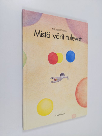 Michael Grejniec : Mistä värit tulevat