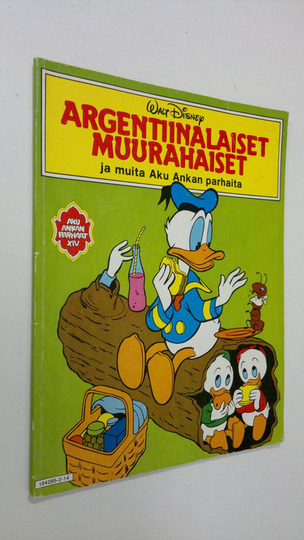 Walt Disney : Argentiinalaiset muurahaiset ja muita Aku Ankan parhaita