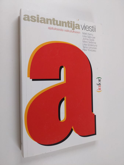 Asiantuntija viestii : ajatuksesta vaikutukseen