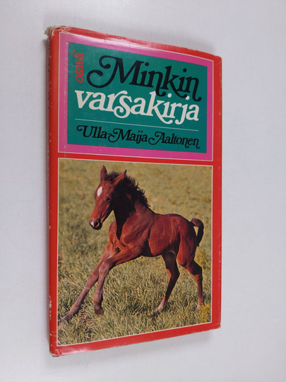 Ulla-Maija Aaltonen : Minkin varsakirja