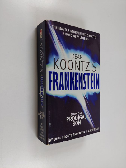 Dean Koontz ym. : Frankenstein 1 : Prodigal Son - A Novel
