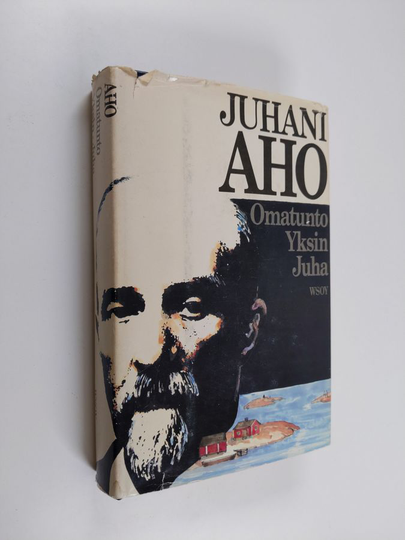 Juhani Aho : Omatunto ; Yksin ; Juha