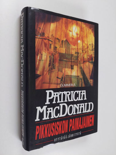 Patricia MacDonald : Pikkusiskon painajainen