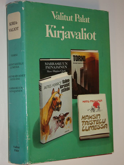 Valitut palat : Kirjavaliot : Torni / Kaksintaistelu lumessa / Kaikenkarvaiset ystäväni / Marraskuun painajainen