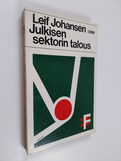 Liisa Takala ym. : Julkisen sektorin talous - Kokonaistaloudellisia näkökohtia