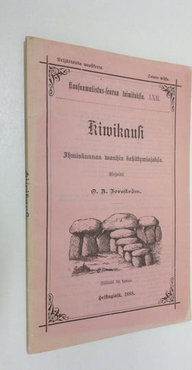 O. A. Forsström : Kiwikausi, ihmiskunnan wanhin kehittymisjakso