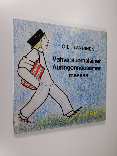 Oili Tanninen : Vahva suomalainen auringonnousun maassa