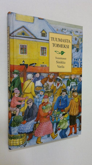 Sinikka Varila (toim.) : Tuumasta toimeksi : opintoryhmätoiminnan opas