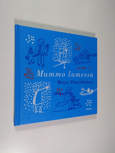 Maija Paavilainen : Mummo lumessa