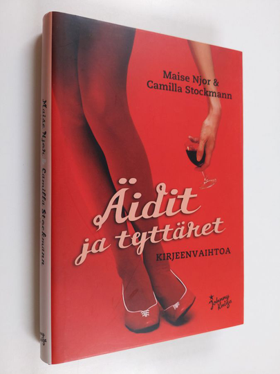 Maise Njor : Äidit ja tyttäret : kirjeenvaihtoa