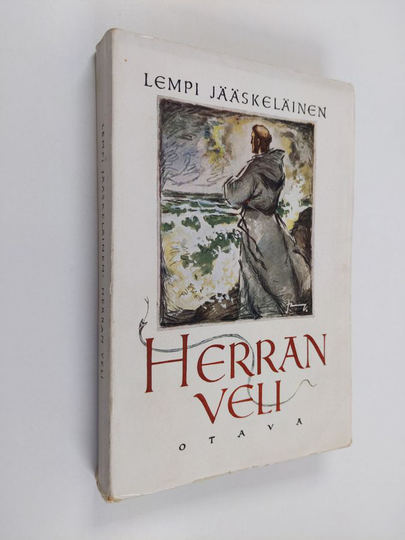 Lempi Jääskeläinen : Herran veli : historiallinen romaani