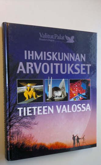 Mervi ym. Ovaska (suom.) : Ihmiskunnan arvoitukset tieteen valossa