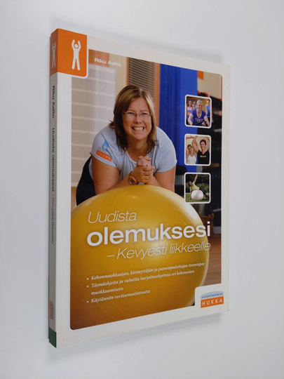 Riku Aalto : Uudista olemuksesi : kevyesti liikkeelle