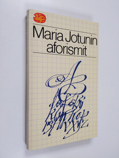 Maria Jotuni : Maria Jotunin aforismit