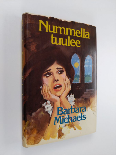 Barbara Michaels : Nummella tuulee