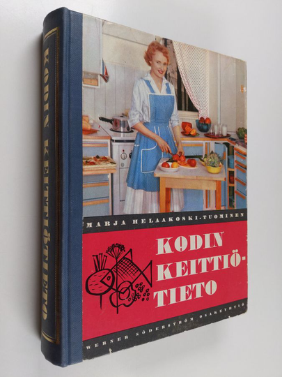 Marja Helaakoski-Tuominen : Kodin keittiötieto