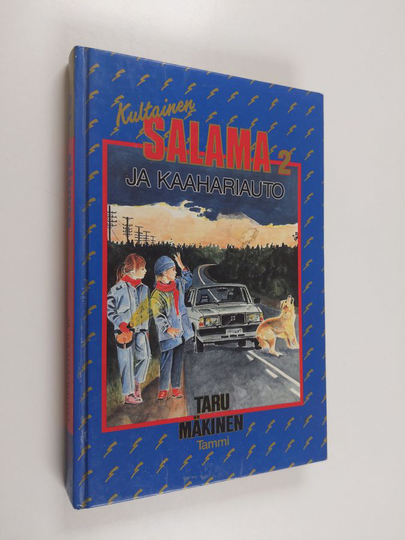 Taru Mäkinen : Kultainen Salama ja kaahariauto
