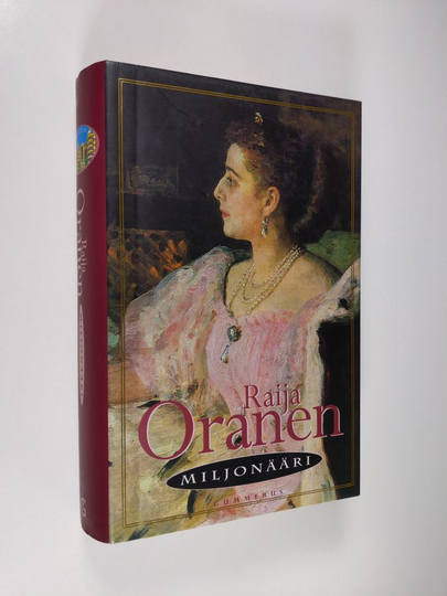 Raija Oranen : Miljönääri