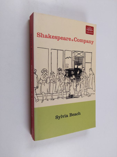 Sylvia Beach : Shakespeare & Company