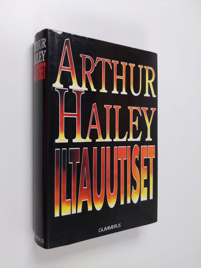 Arthur Hailey : Iltauutiset