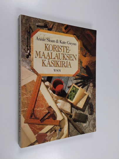 Annie Sloan : Koristemaalauksen käsikirja
