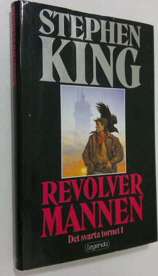 Stephen King : Revolvermannen - Det svarta tornet 1