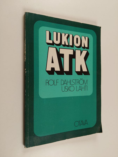 Rolf Dahlström : Lukion ATK