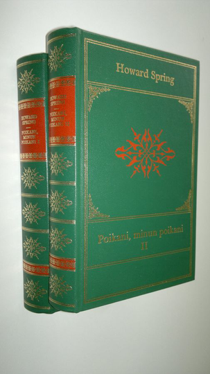 Howard Spring : Poikani, minun poikani 1-2