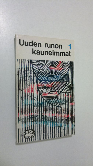 Osmo Hormian vuonna 1958 laatiman valikoiman pohjalta ym. toim. : Uuden runon kauneimmat 1