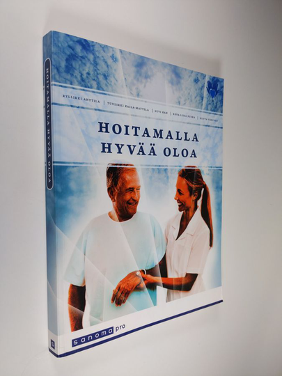 Hoitamalla hyvää oloa