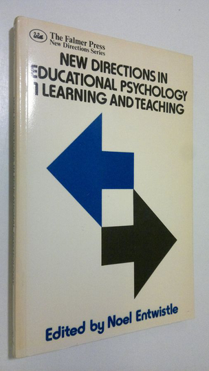 Noel entwistle : New Directions in Educational Psychology