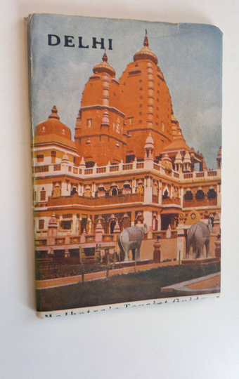 Illustrated Delhi Guide - fully illustrated with photos & map