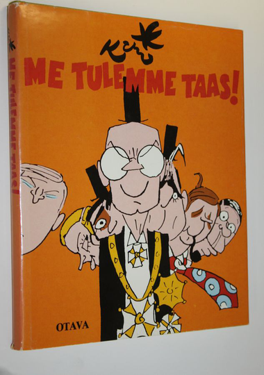 Kari : Me tulemme taas