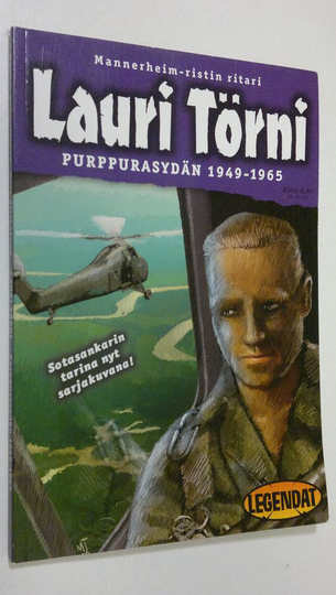Purppurasydän 1949-1965 : Mannerheim-ristin ritari Lauri Törni