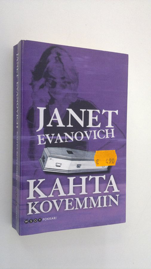 Janet Evanovich : Kahta kovemmin