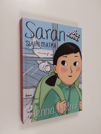 Henna Helmi Heinonen : Saran suuri matka
